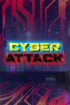 Игровой автомат Cyber Attack играть на виртуальные фишки в игровой плафтформе прямо сейчас
